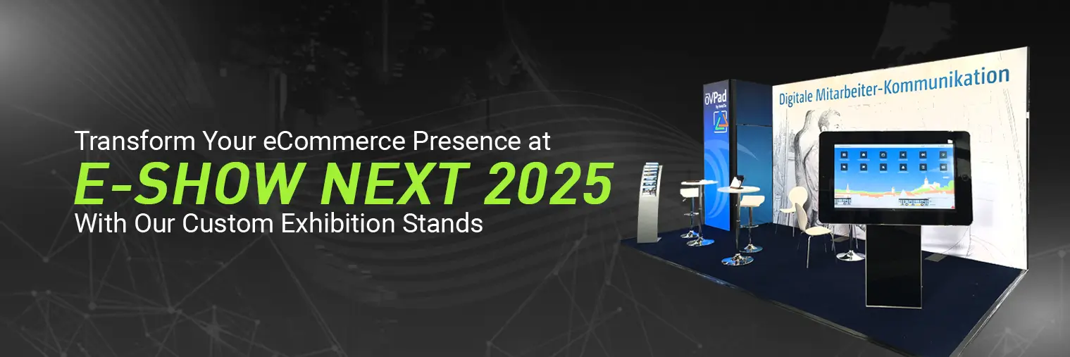exhibition stand builders for E-SHOW NEXT 2025